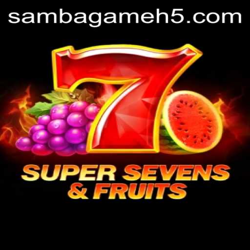 Descubra o Mundo de 7SuperSevensFruits: Diversão e Premiações com SAMBA.GAME
