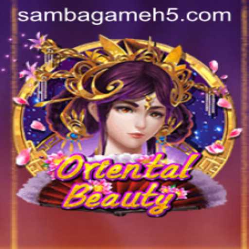 Descubra OrientalBeauty: A Nova Sensação no Mundo dos Jogos com SAMBA.GAME