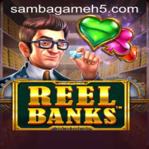 Explorando o Mundo de ReelBanks: Um Jogo Envolvente da SAMBA.GAME